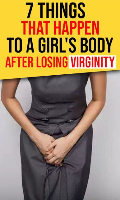 7 Things That Happen To A Girls Body After Losing Virginity Medicine Health Life