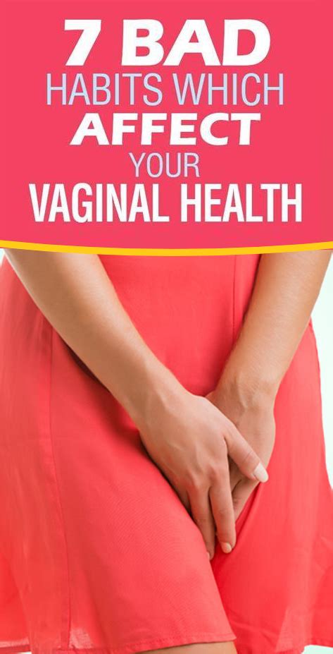 7 Bad Habits Which Negatively Affect Your Vaginal Health Healthmgz Healthy Living Today And