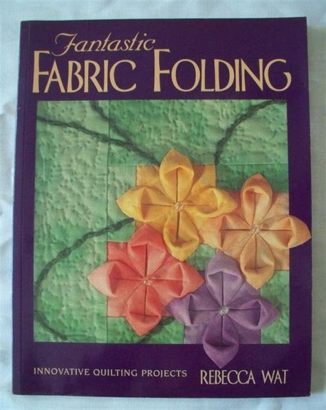 Origami Flowers Pattern Book Fantastic Fabric Folding Etsy Fabric