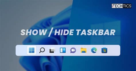 4 Ways To Hide And Show The Taskbar In Windows 1110