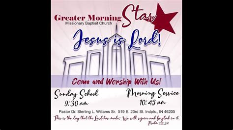 Greater Morning Star Baptist Church Youtube