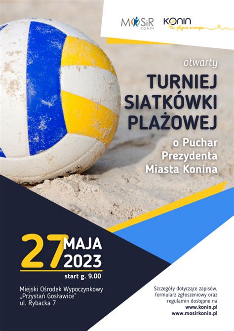 I Turniej Siatkówki Plażowej o Puchar Prezydenta Konina turnieje