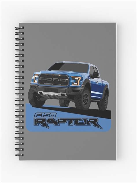 Ford F 150 Raptor Spiral Notebook For Sale By Auto Illustrate Redbubble