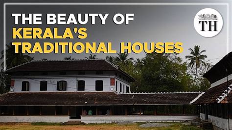 Hidden Gems Of Keralas Traditional Architecture Youtube