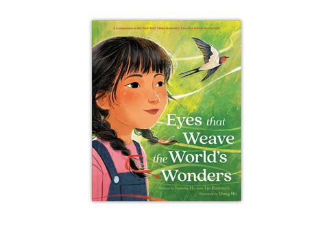 Eyes That Weave the World's Wonders — Joanna Ho Writes