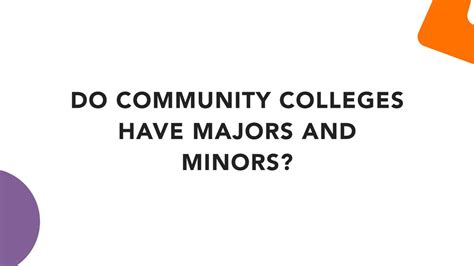 Do Community Colleges Have Majors And Minors Unmudl