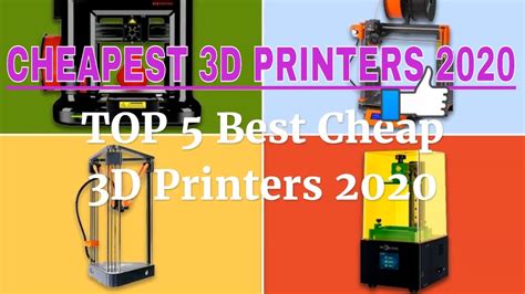 Top 5 Best Cheapest 3d Printers 2020 Additive Manufacturing 3d Printech Youtube