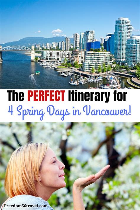 Vancouver Itinerary In 4 Days Natural Beauty And Great Fun
