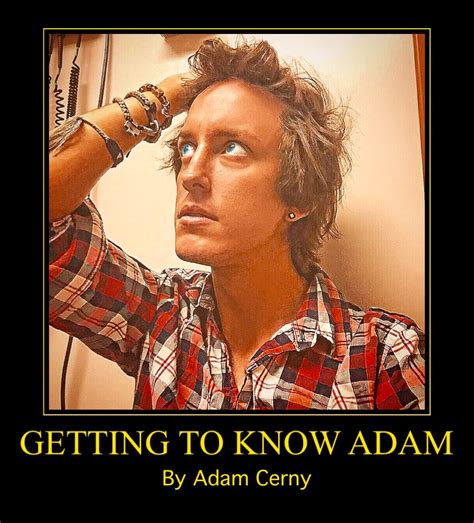 Adams Apple Getting To Know Adam By Adam Cerny