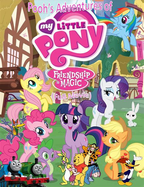 Poohs Adventures Of My Little Pony Friendship Is Magic Full Movie