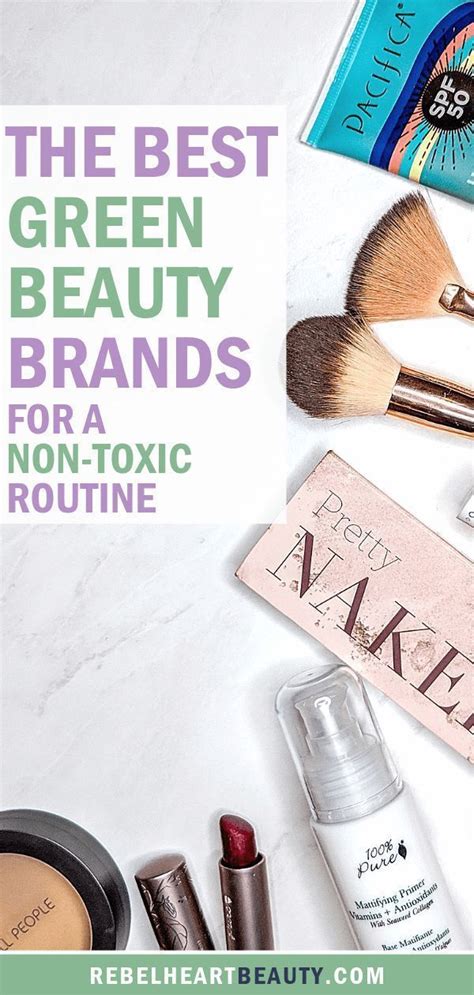 the best green beauty brands and products to switch to for a non toxic makeup and beauty routine