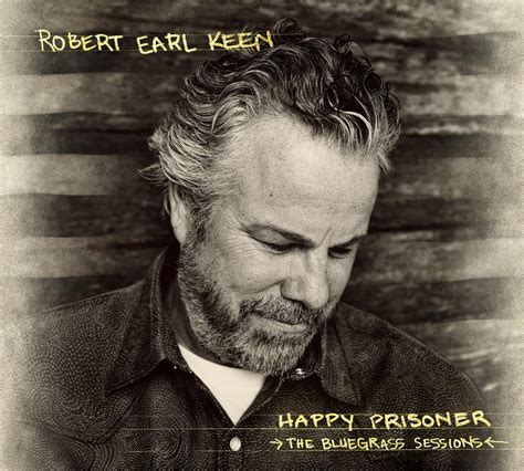 Robert Earl Keen Ponders Your Questions Prepares For Billy Bob S Fort Worth Weekly