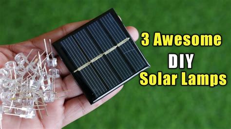 Top 3 Diy Solar Lamps Ideas Youtube