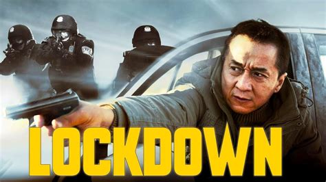 Weekly earnings fell by 30%, and 60% of the migrant households. Jackie Chan LockDown 2021 : Full Action Movie - Eth Studios