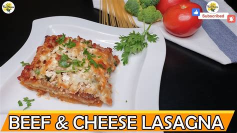 Classic Beef And Cheese Lasagna Ricotta Cheese Lasagna