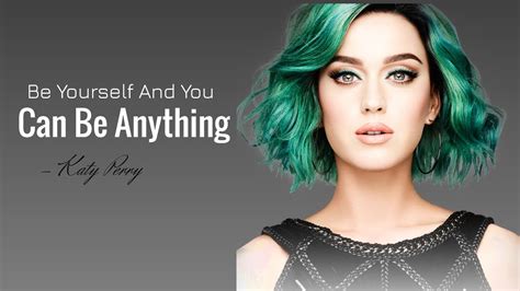 Katy Perry Quotes Youtube