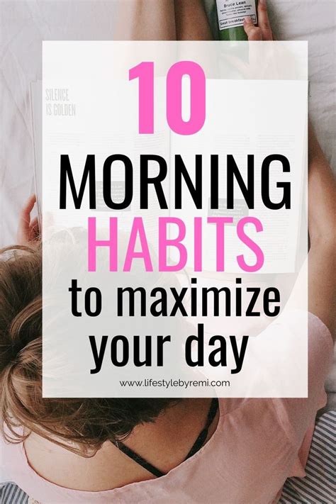 10 Morning Habits To Maximize Your Day Morning Habits Habits