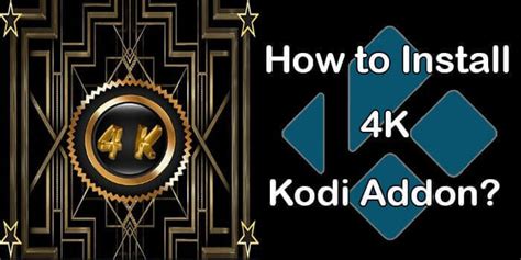 How To Install 4k Kodi Addon On Nexus 20 [2023] Techymice