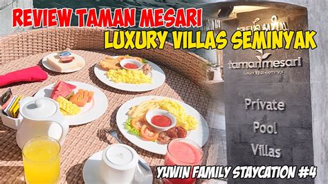 Bali Staycation Review Taman Mesari Luxury Villas Seminyak Youtube