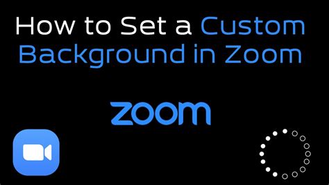 Creating Custom Zoom Video Background Images