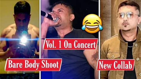 Bare Body Song Shoot Honey Singh Yo Yo Perform Vol 1 On Concert Honey Singh New Collab