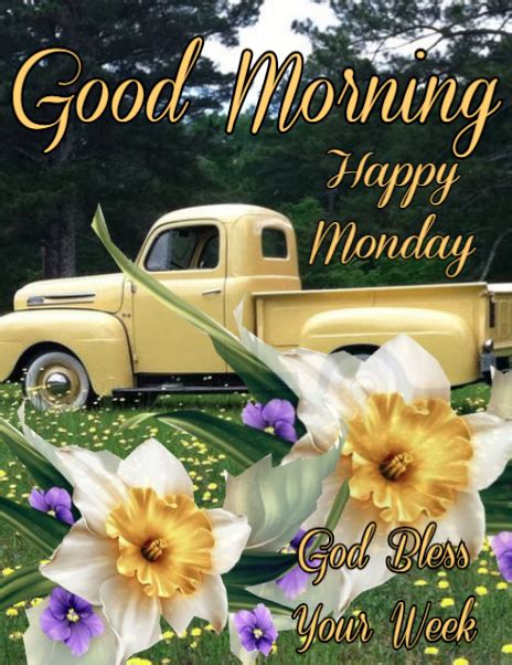 Monday good morning images are the best options for monday motivation what can fill your day with golden moments. God Bless Your Week - Good Morning Happy Monday Pictures ...