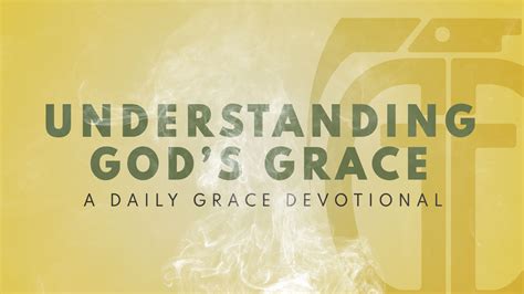 Understanding Gods Grace Grace Grenade