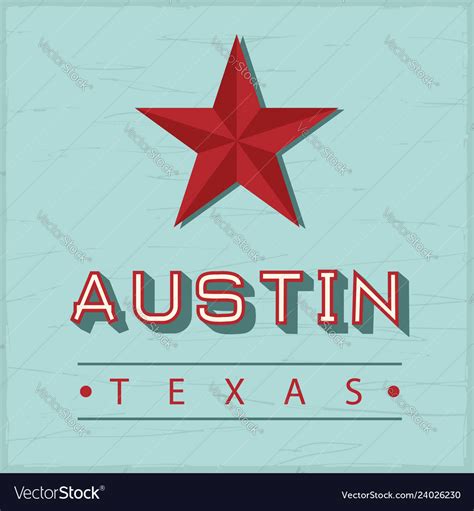 Austin Texas Sign Royalty Free Vector Image Vectorstock