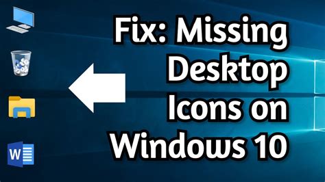 Fix Desktop Icon Missing Or Disappeared On Windows 10