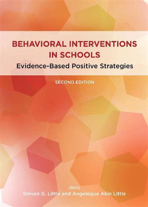 Behavioral Interventions In Schools Evidence Based Positive Strategies