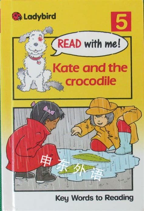Kate And The Crocodile Read With Me早期的读者系列儿童图书进口图书进口书原版书绘本书英文