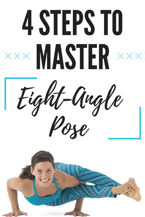 4 Steps To Master Eight Angle Pose Astavakrasana Yoga Journal How