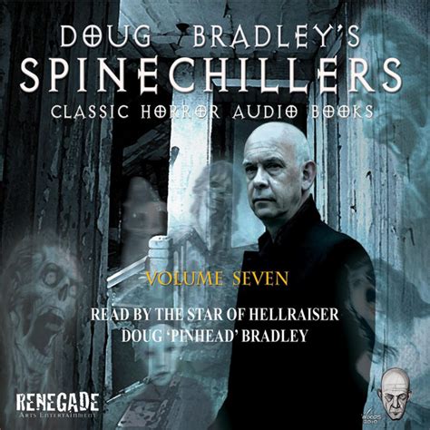 Doug Bradley S Spinechillers Volume Seven Classic Horror Short Stories