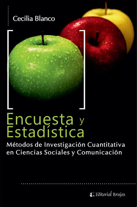 Libro Estadisticas Y Encuestas By Jorge Mejía Valcárcel Issuu