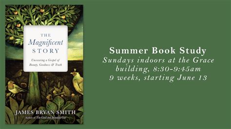 Summer Book Study The Magnificent Story Grace Church Lyh