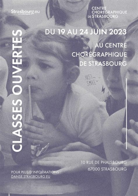 Classes Ouvertes Juin 2023 Centre Chorégraphique De Strasbourg