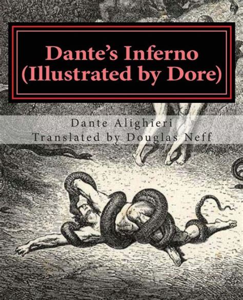 Dantes Inferno Illustrated By Dore Modern English Version By