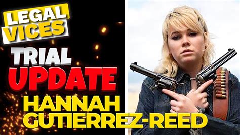 Case Update Hannah Gutierrez Reed YouTube