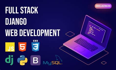 Be Your Python Django Full Stack Web App Developer By Abdullahzuba300