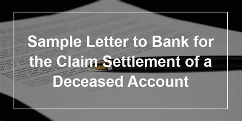 sample letter  bank   claim settlement
