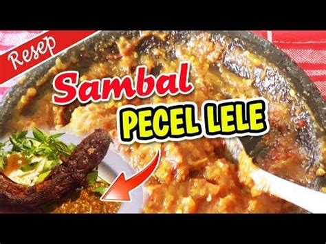 Kebanyakan warga indonesia pasti gemar memakan sambal bersama nasi atau makanan lainnya. BEGINI CARA MEMBUAT SAMBAL PECEL LELE ALA KAKI LIMA ...