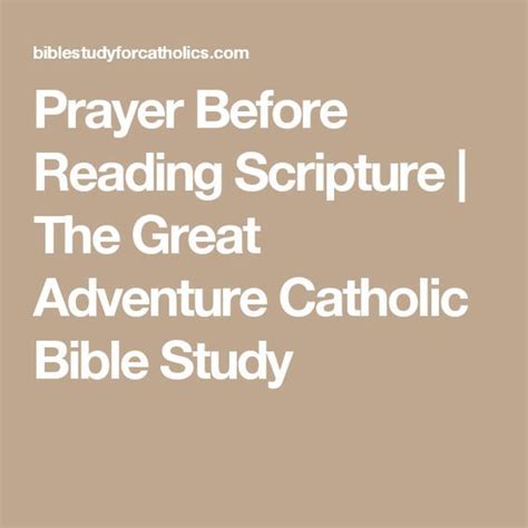Prayer Before Reading Scripture The Great Adventure Catholic Bible