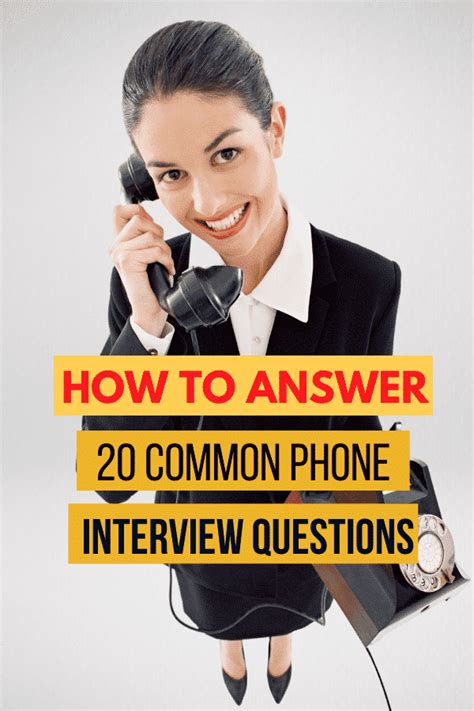 20 Most Common Phone Interview Questions With Answer