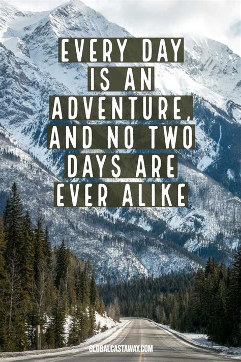 102 Adventure Quotes That Will Spark Your Wanderlust Adventure Quotes