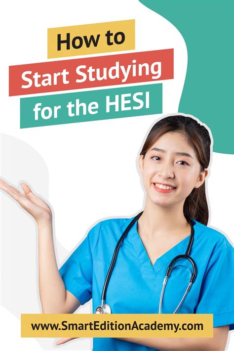 How To Study For The Hesi Smart Edition Academy
