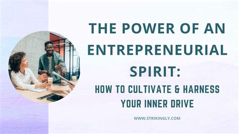 The Power Of An Entrepreneurial Mindset How To Cultivate And Harness