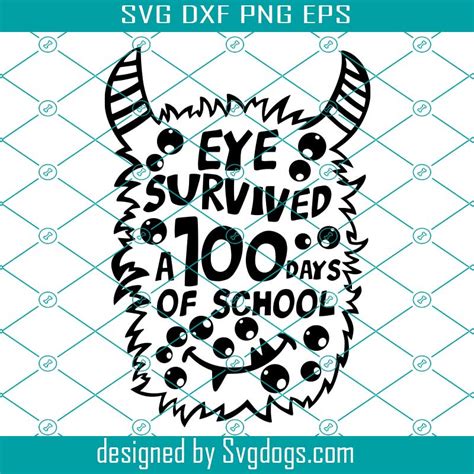 Monster I Survived A 100 Days Of School Svg School Quote Saying