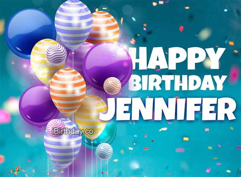 Happy Birthday Jennifer Memes Wishes And Quotes