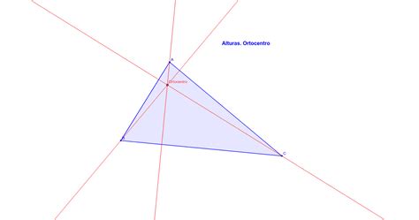 Alturas De Un Triángulo Ortocentro Geogebra