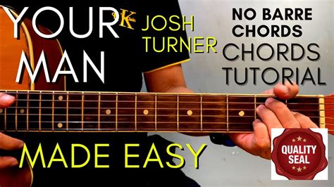 Your Man Josh Turner Guitar Tutorial Original Chords Youtube